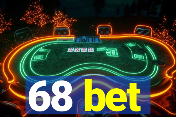 68 bet